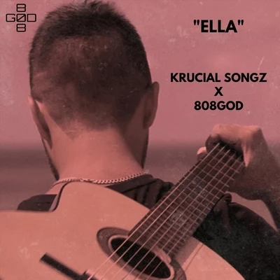 808GOD/Krucial Songz Ella