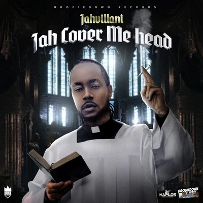 Jahvillani Jah Cover Me Head