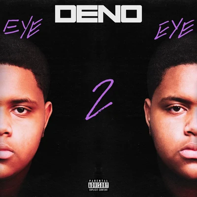 Deno Eye 2 Eye