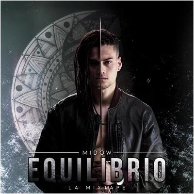 Midow Equilibrio (Mixtape)