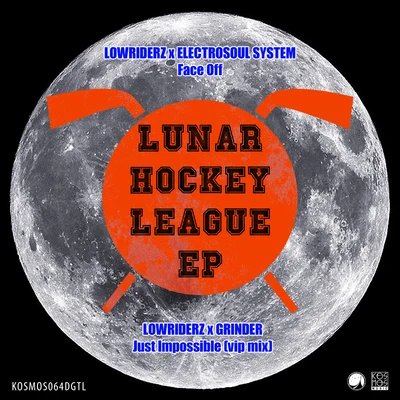 LowRIDERz Lunar Hockey League EP