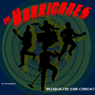 The Hurricanes Risque De Choc