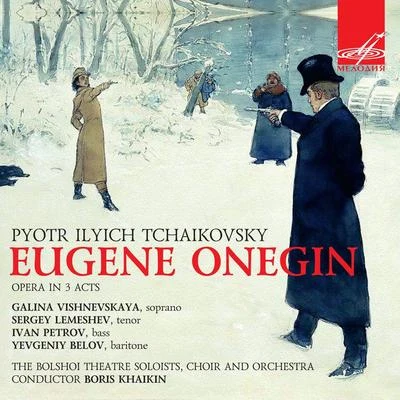 Piotr Ilyich Tchaikovsky Tchaikovsky: Eugene Onegin, Op. 24