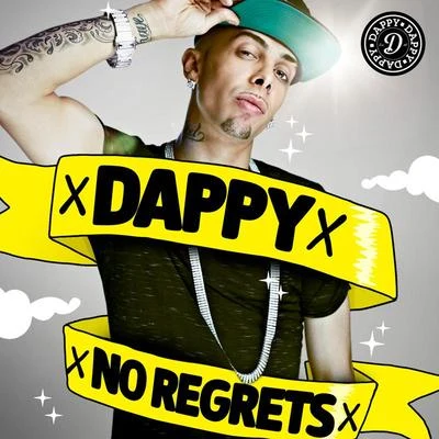 Dappy No Regrets