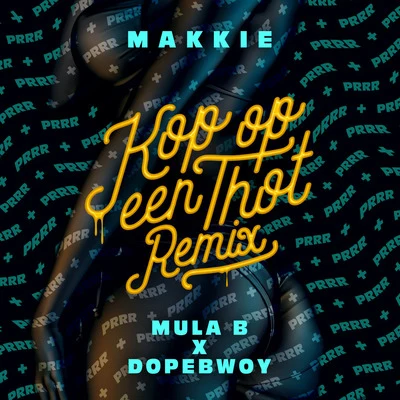 Dopebwoy/Mula B/Makkie Kop Op Een Thot (Remix) [Mula B & Dopebwoy]