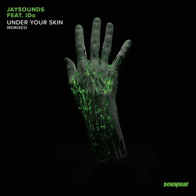 iDo/JaySounds Under Your Skin (Remixes)