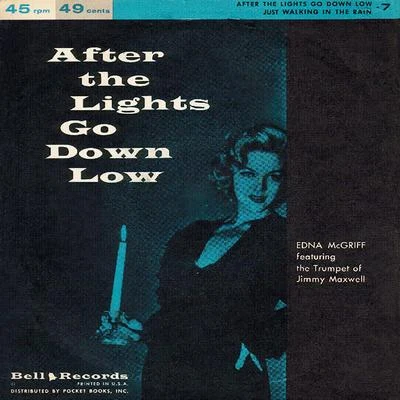 Jimmy Maxwell/Edna McGriff After the Lights Go Down Low