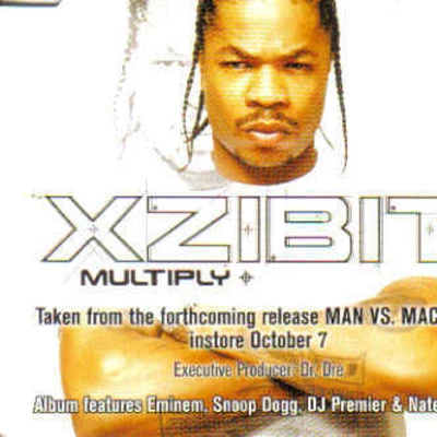 Xzibit Multiply