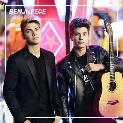 Benji & Fede 0+