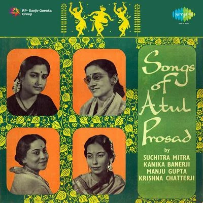 Kanika Banerjee Songs Of Atul Prasad