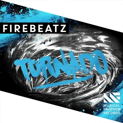 Firebeatz Tornado