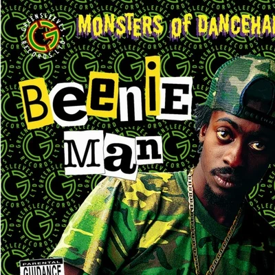 Beenie Man Monsters Of Dancehall