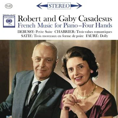 Gaby Casadesus French Music for Piano - Four Hands