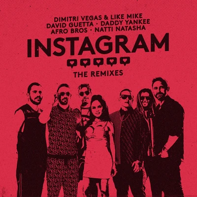 Natti Natasha/Like Mike/Afro Bros/Daddy Yankee/David Guetta/Dimitri Vegas Instagram (The Remixes)