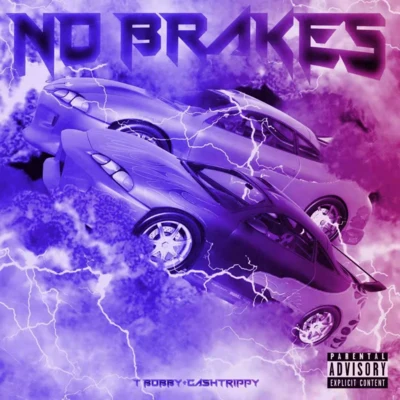 T Bobby/WROC No Brakes