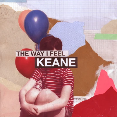 Keane The Way I Feel