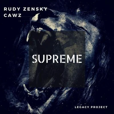 Rudy Zensky/CAWZ Supreme