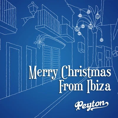 Peyton Merry Christmas from Ibiza