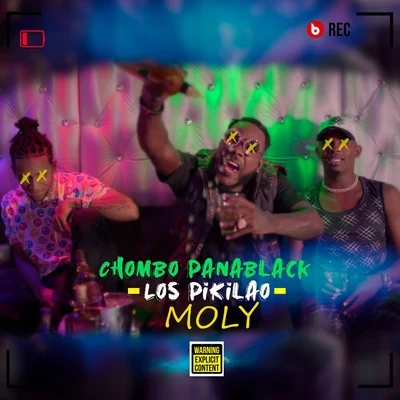 Chombo Panablack/Los Pikilao Moly