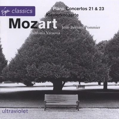 Sinfonia Varsovia/Jean-Bernard Pommier Mozart: Piano Concertos Nos. 21 & 23