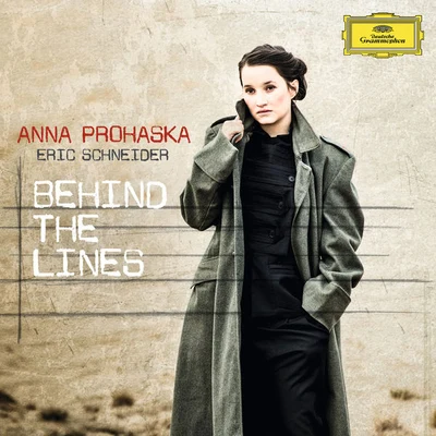 Anna Prohaska Behind The Lines