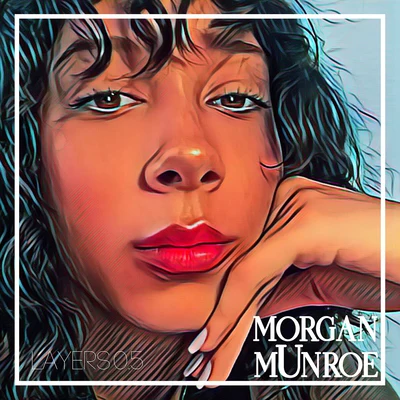 Morgan Munroe Layers 0.5