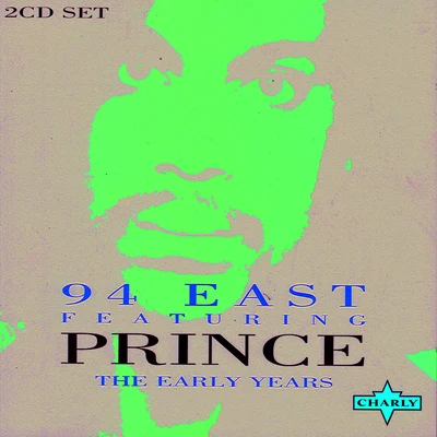 94 East Prince - The Early Years CD2