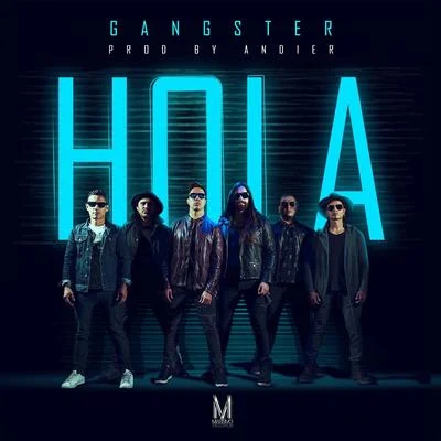 GANGSTER Hola