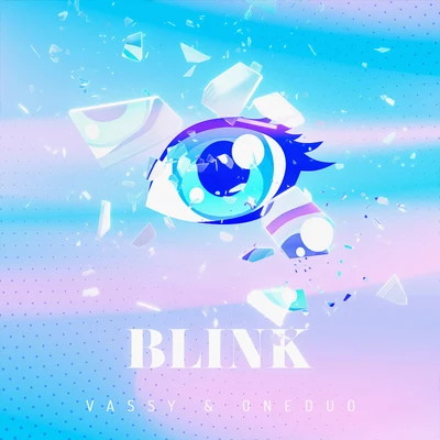 Vassy BLINK