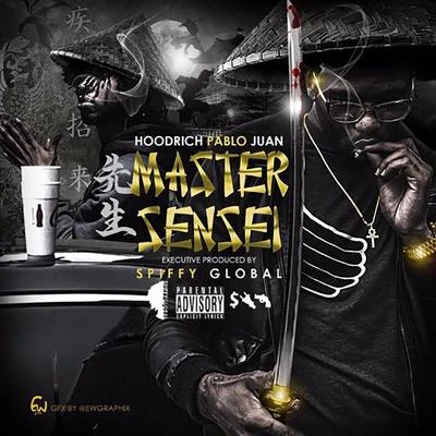 Hoodrich Pablo Juan Master Sensei