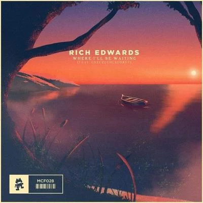 Rich Edwards Where I'll Be Waiting (VIP Mix)