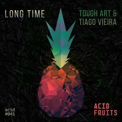 Tough Art Long Time - Single