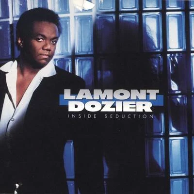 Lamont Dozier Inside Seduction (US Release)