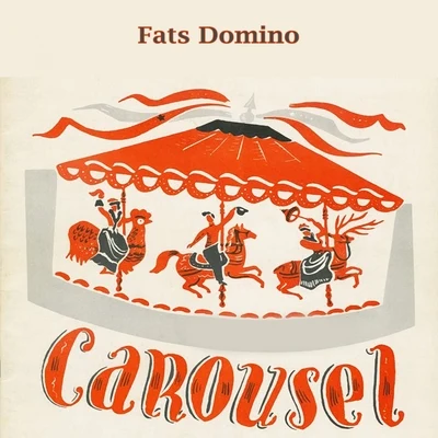 Fats Domino Carousel