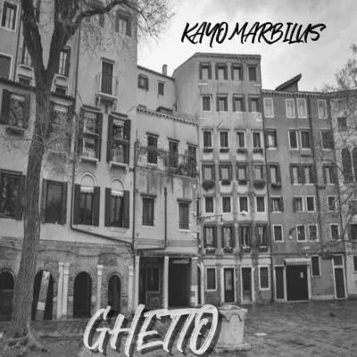 Kayo Marbilus Ghetto