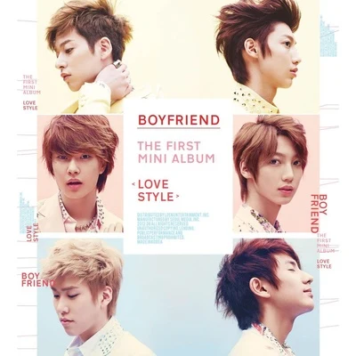 BOYFRIEND Love Style