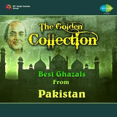 Various Artists/Ghulam Ali The Golden Collection Best Ghazals From Pakistan