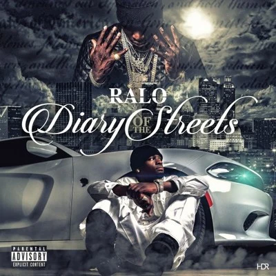 Ralo Diary Of The Streets