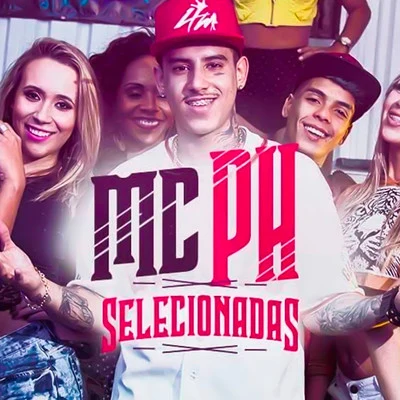 Mc Ph Selecionadas