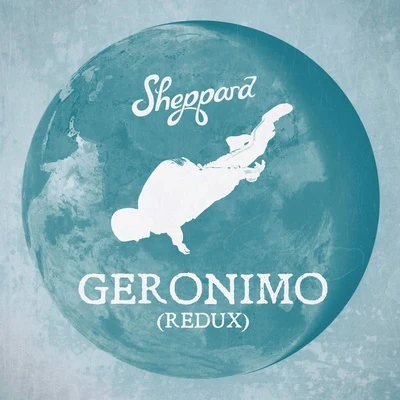 Sheppard Geronimo (Redux)