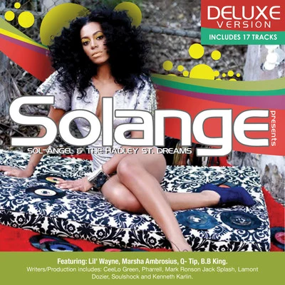 Solange Sol-Angel and the Hadley St. Dreams (Deluxe)