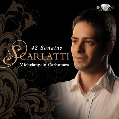 Michelangelo Carbonara Scarlatti: 42 Sonatas