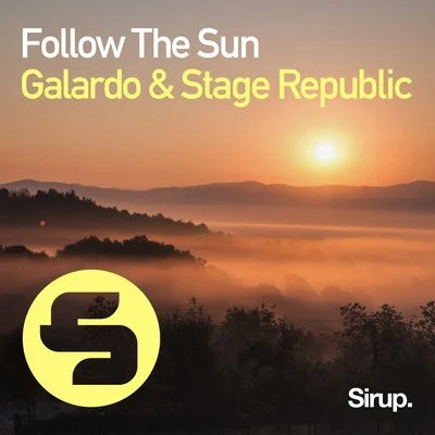 Stage Republic/Galardo Follow the Sun