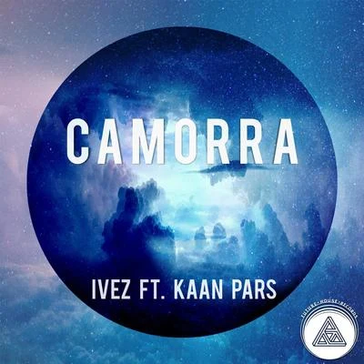 Kaan Pars/Ivez Camorra