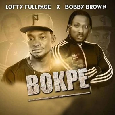 Bobby Brown/Lofty FullPage Bokpe