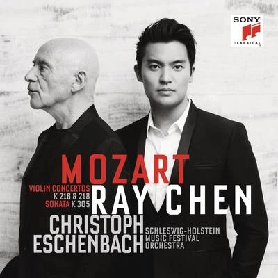 Ray Chen Mozart: Violin Concertos Nos. 3, 4 & Violin Sonata No. 22