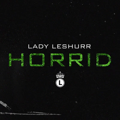 Lady Leshurr Horrid