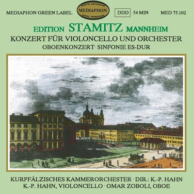 Klaus-Peter Hahn/Omar Zoboli/Kurpfalz Chamber Orchestra Edition Stamitz Mannheim, Vol. 2