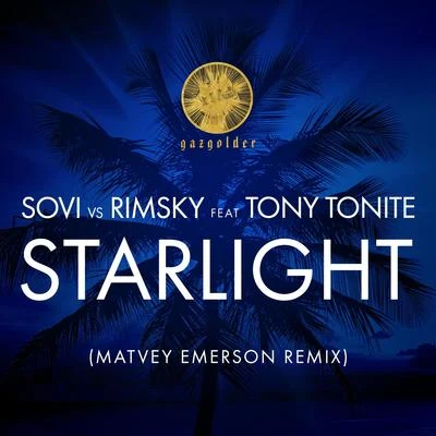 SOVI Starlight (Matvey Emerson Remix)