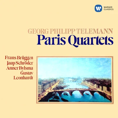 Jaap Schroder/Gustav Leonhardt/Frans Brüggen/Anner Bylsma Telemann: Paris Quartets